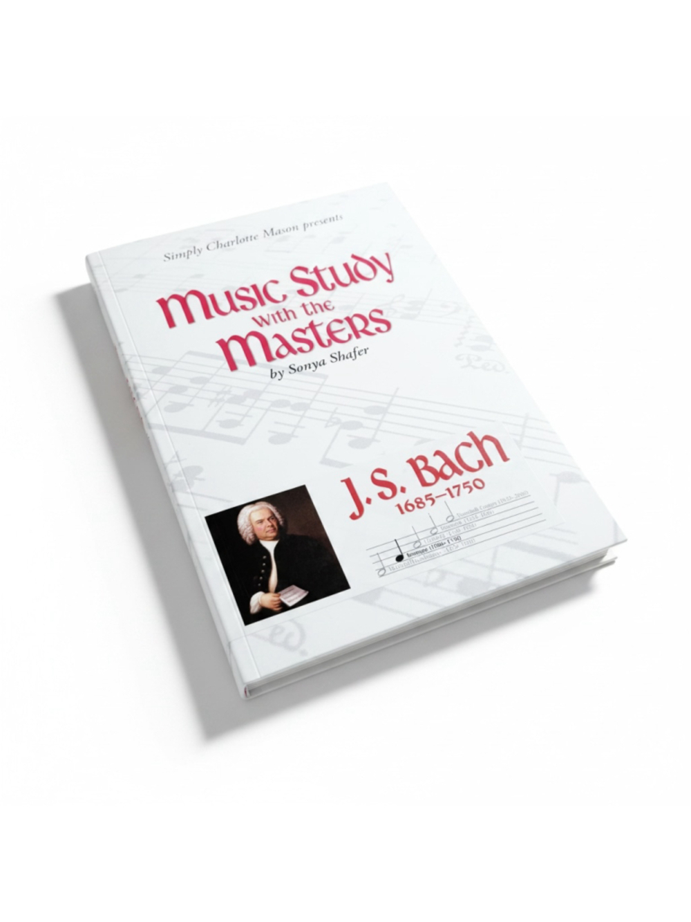 Music Study with the Masters J. S. Bach by Shafer CDs & Book Charlotte Mason
